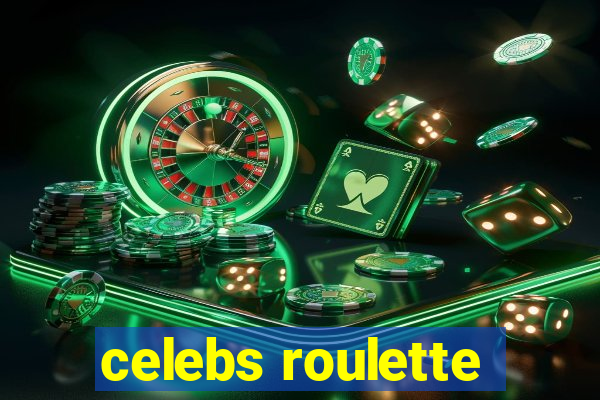 celebs roulette